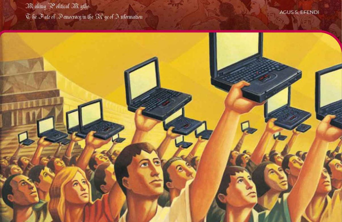 Making Political Myths: The Fate of Democracy in the Age of Information