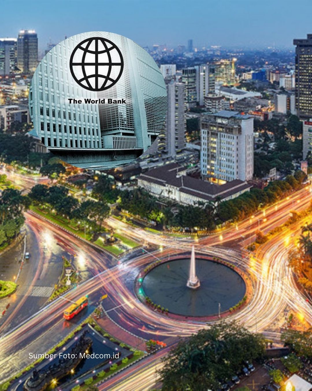 Bank Dunia: Indonesia Perlu Reformasi untuk Kejar High-Income